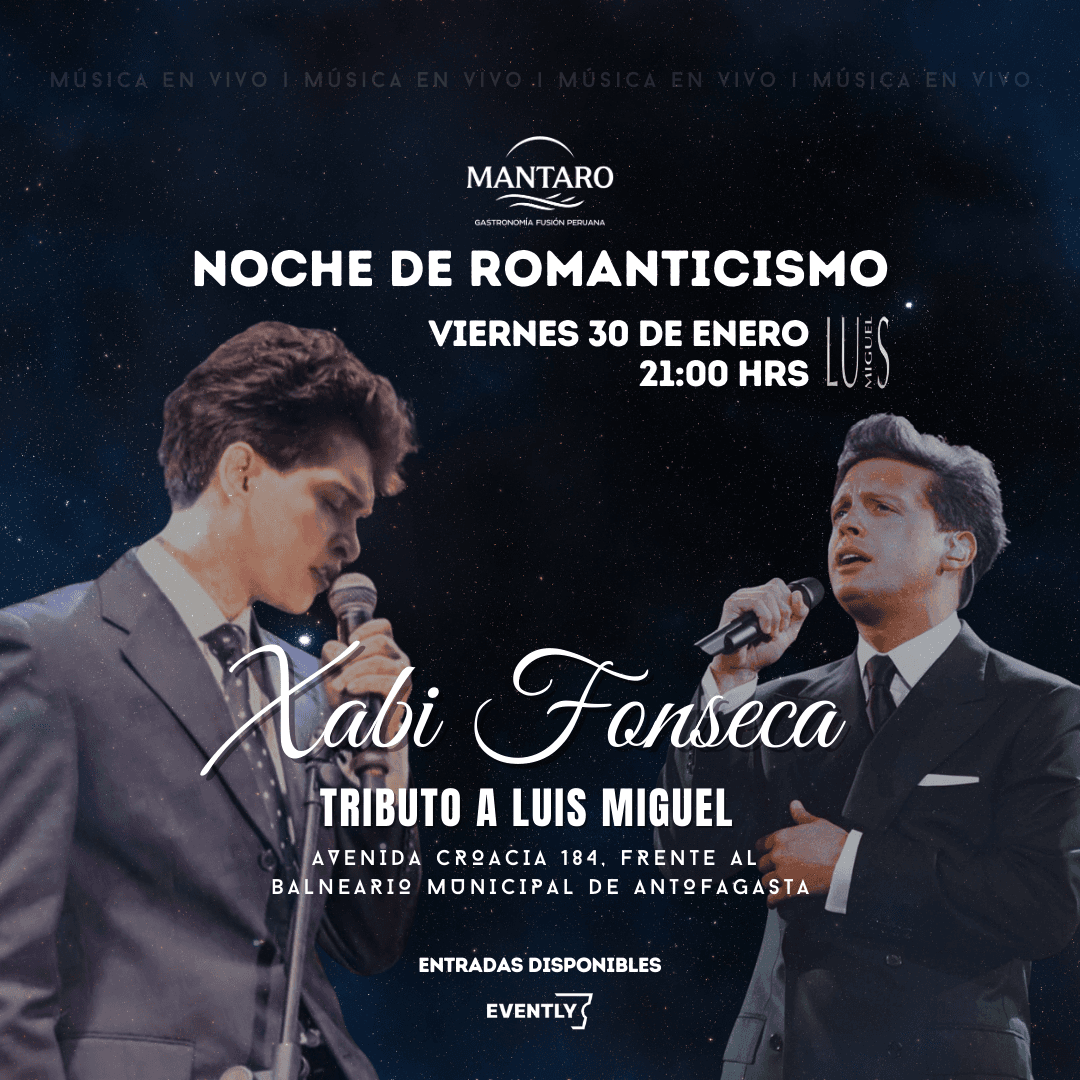 Tributo Luis Miguel | Mantaro Antofagasta image}